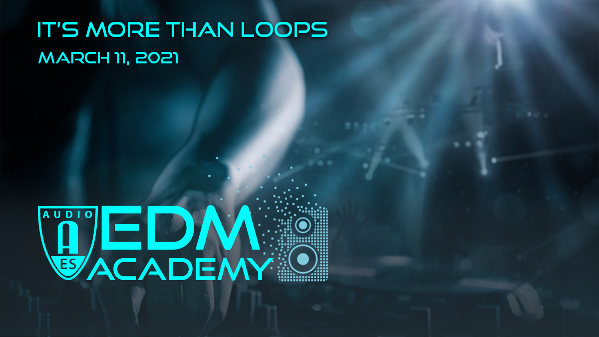 EDM Academy March 2021