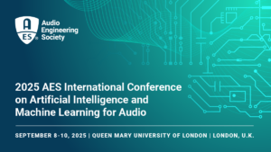 Image for the 2025 AES International Conference on Artificial Intelligence and Machine Learning for Audio, held September 8-10, 2025 in London, England.